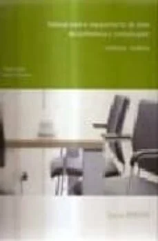 Manual para el equipamiento de areas de conferencia y comunicacio n: conference. ecellence (Guido Englich Y Burkhartd Remmers)
