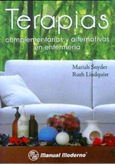 Terapias complementarias y alternativas en enfermeria (Mariah Snyder)