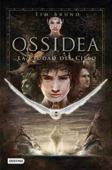 Ossidea 1: la ciudad del cielo (Tim Bruno)