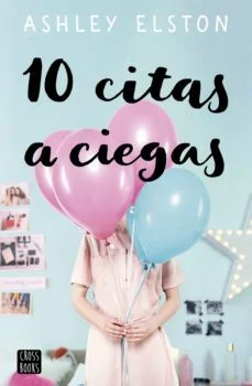 10 citas a ciegas (Ashley Elston)