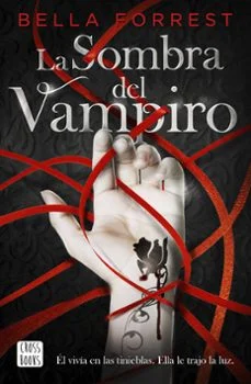 La sombra del vampiro (Bella Forrest)