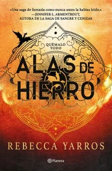 Alas de hierro (empíreo 2) (edición española) (Rebecca Yarros)