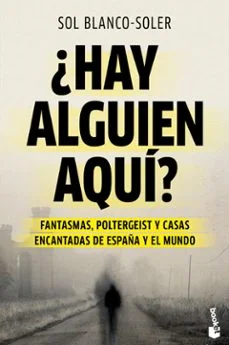 ¿Hay alguien aquí? (Sol Blanco-Soler)