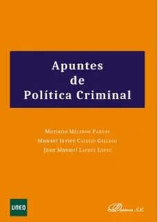 Apuntes de politica criminal (Mariano Melendo Pardos)