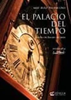 El palacio del tiempo (May Ruiz Troncoso)