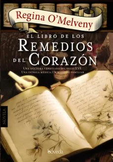 El libro de los remedios del corazon (Regina O|Melveny)