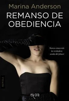 Remanso de obediencia (Marina Anderson)
