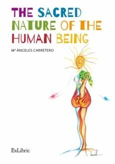 The sacred nature of the human being (Mª Angeles Carretero Casar)