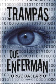Trampas que enferman (Jorge Ballario)