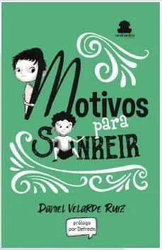 Motivos para sonreir (Daniel Velarde Ruiz)