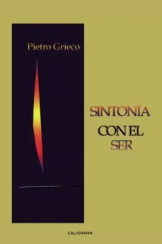 Sintonia con el ser (Pietro Grieco)