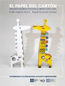 El papel del carton (Emilio Delgado Martos Y Miguel Hernandez Cañadas)