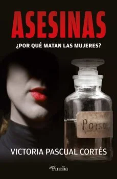 Asesinas (Victoria Pascual Cortes)