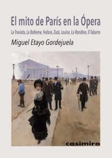 El mito de paris en la opera (Miguel Etayo Gordejuela)