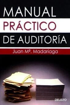 Manual practico de auditoria (Juan Mª Madariaga)