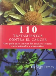 110 tratamientos contra el cancer (György Irmey)
