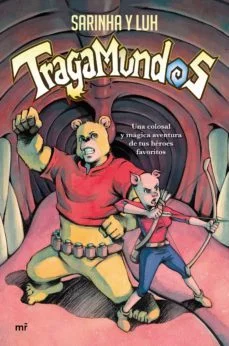 Tragamundos (Luh Y Sarinha)