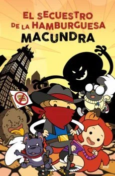 El secuestro de la hamburguesa (Macundra)