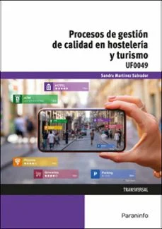 (Uf0049) procesos de gestión de calidad en hostelería y turismo (Vv.aa.)