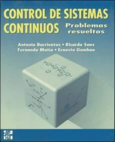 Sistemas de control continuos (Antonio Et Al Barrientos Cruz)