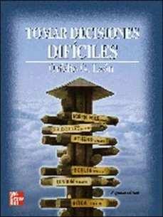 Tomar decisiones dificiles (Orfelio G. León)