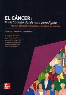 Cancer:investigando desde otro paradigma (Domingo Barbolla Camarero)