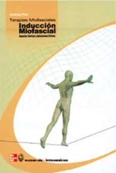 Terapias miofasciales: induccion miofascial (Andrzej Pilat)
