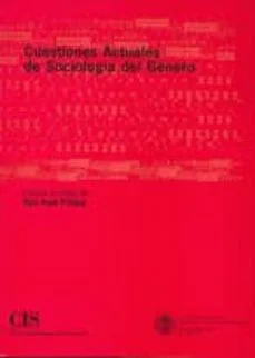 Cuestiones actuales de sociologia del genero (Vv.aa.)