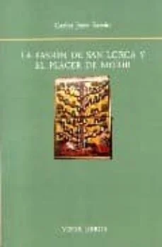 La pasion de san lorca y el placer de morir (Carlos Jerez Farrán)