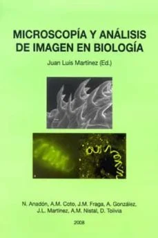 Microscop¡a y an lisis de imagen en biolog¡a (Florián Bierd)