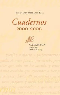 Cuadernos 2000-2009 (José María Millares Sall)