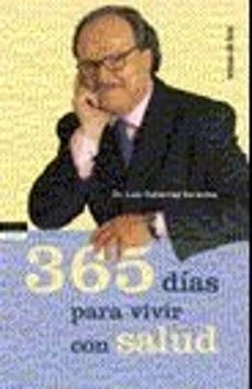 365 dias para vivir con salud (Luis Gutierrez Serantes)