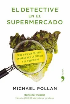 El detective en el supermercado (Michael Pollan)