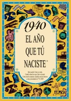 1940 el año que tu naciste (Rosa Collado Bascompte)