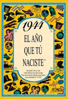 1944 el año que tu naciste (Rosa Collado Bascompte)