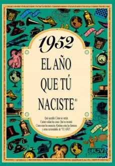 1952 el año que tu naciste (Rosa Collado Bascompte)