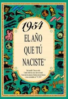1954 el año que tu naciste (Rosa Collado Bascompte)