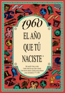1960 el año que tu naciste (Rosa Collado Bascompte)