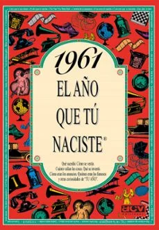1961 el año que tu naciste (Vv.aa.)