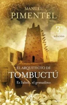 El arquitecto de tombuctu (Manuel Pimentel)