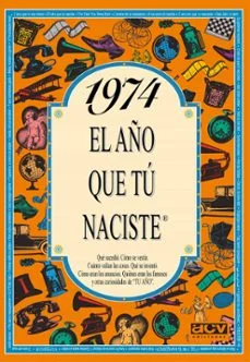 1974 el año que tu naciste (Rosa Collado Bascompte)