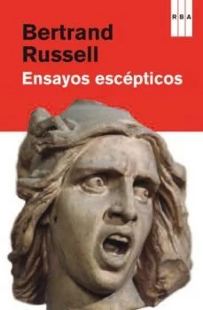 Ensayos escepticos (Bertrand Russell)