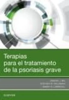 Terapias para el tratamiento de la psoriasis grave (Vv.aa.)