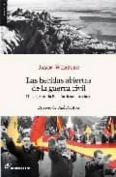 Las heridas abiertas de la guerra civil (Jason Webster)