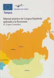Manual practico de lengua española aplicada a la economia (Hermenegildo López González)