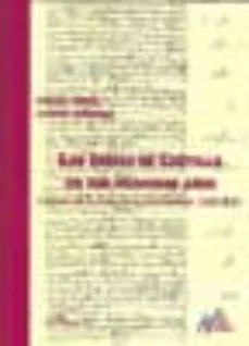 Las indias de castilla en sus primeros años: cuentas de la casa D e la contratacion ( 1503-1521) (Miguel Angel Ladero Losada)
