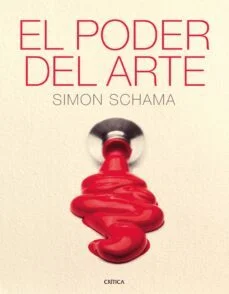 El poder del arte (Simon Schama)