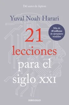 21 lecciones para el siglo XXI (Yuval Noah Harari)