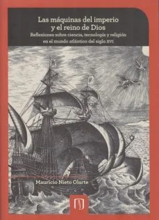 Las maquinas del imperio y el reino de dios (Mauricio Nieto Olarte)