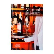 Manual del mesero (Equipo Editorial)